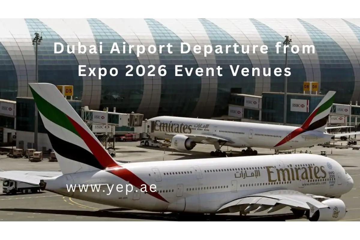 Dubai Airport Departure from Expo 2026 Event Venues in 12-Seater Van
